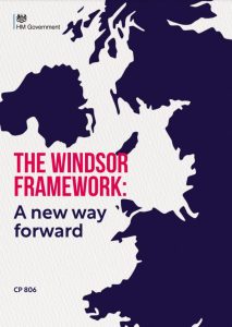 The front page of the UK Government's 'The Windsor Framework - A new way forward' document